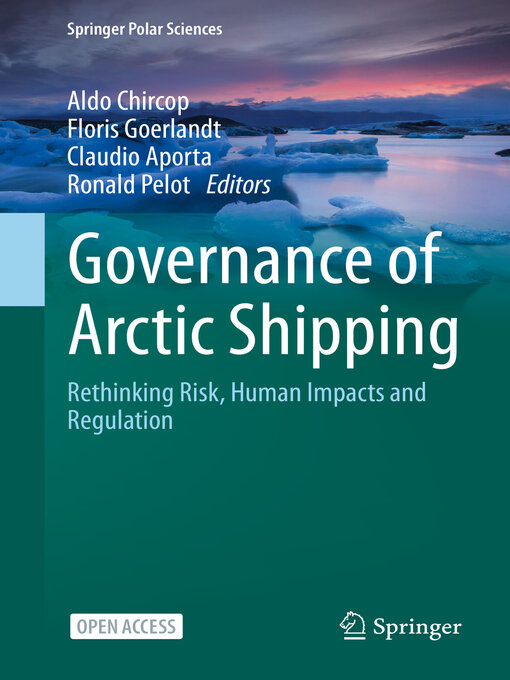 Title details for Governance of Arctic Shipping by Aldo Chircop - Available